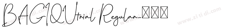 BAGIQUtrial Regular字体转换